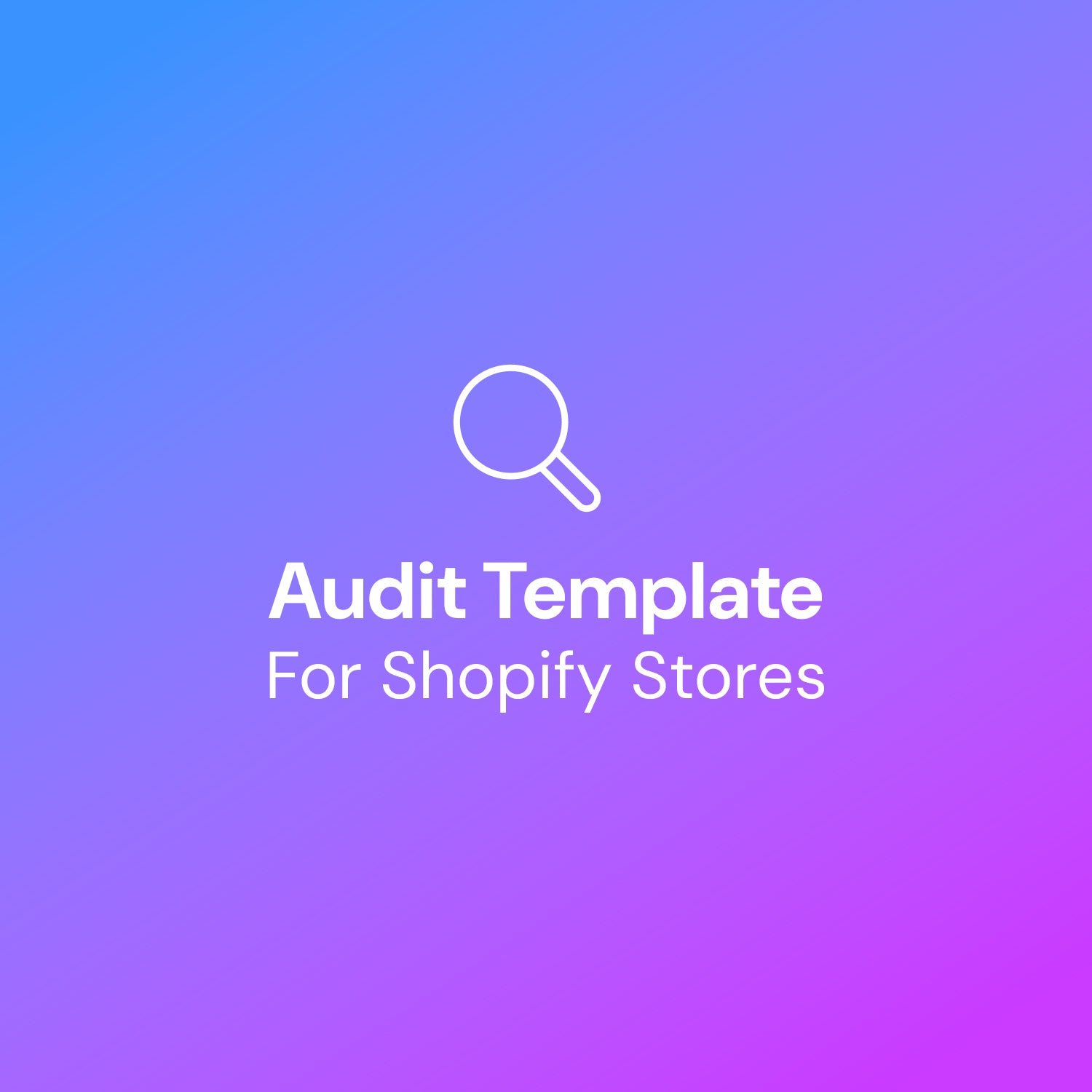 Shopify Store Audit Template